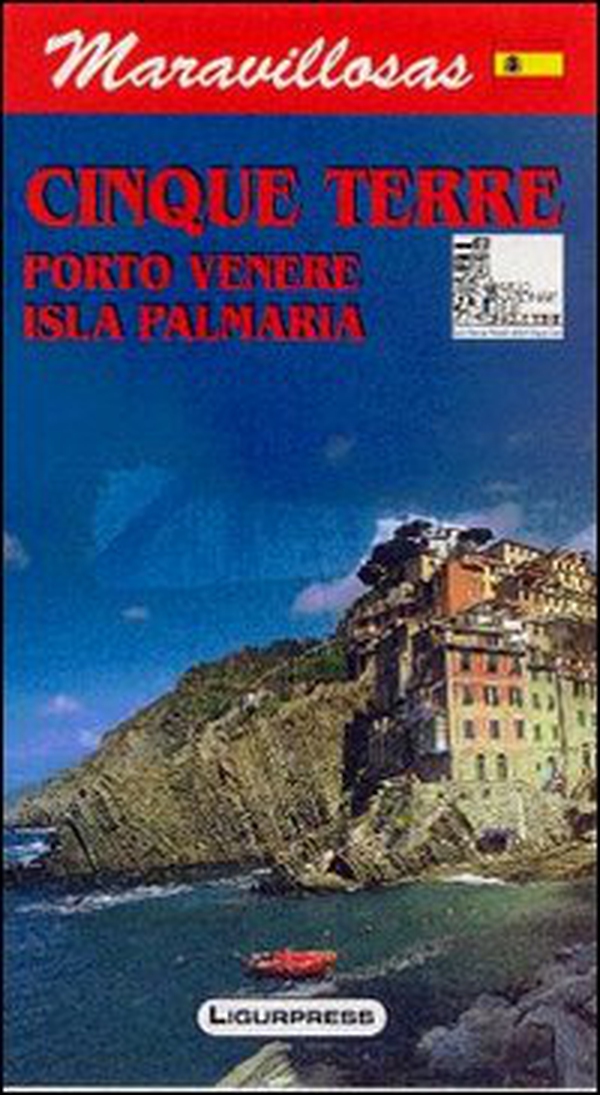 Meravigliose Cinque Terre. Porto Venere. Isola Palmaria. Ediz. spagnola - Librerie.coop Meravigliose Cinque Terre. Porto Venere. Isola Palmaria. Ediz. spagnola - Librerie.coop