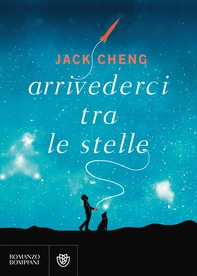 Arrivederci tra le stelle - Librerie.coop Arrivederci tra le stelle - Librerie.coop