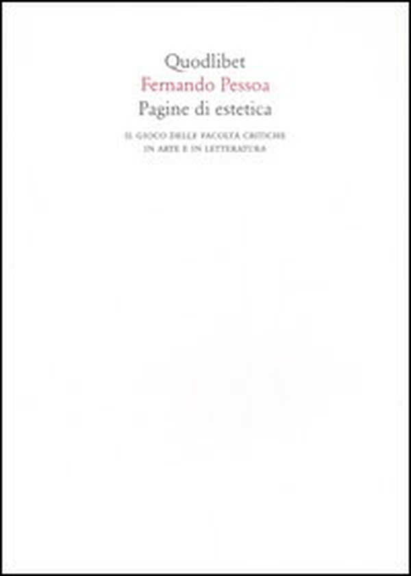 Pagine di estetica. Il gioco delle facoltà critiche in arte e letteratura - Librerie.coop Pagine di estetica. Il gioco delle facoltà critiche in arte e letteratura - Librerie.coop