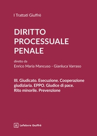 Diritto processuale penale - Vol. 3 - Librerie.coop