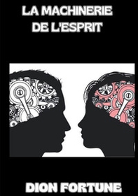 La machinerie de l'esprit - Librerie.coop