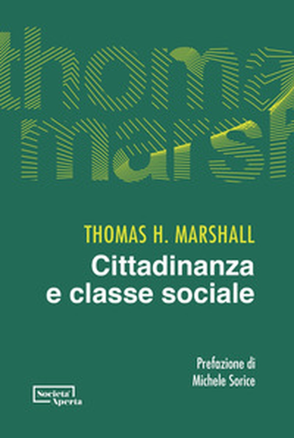Cittadinanza e classe sociale - Librerie.coop Cittadinanza e classe sociale - Librerie.coop