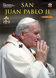 San Giovanni Paolo II. Ediz. spagnola - Librerie.coop