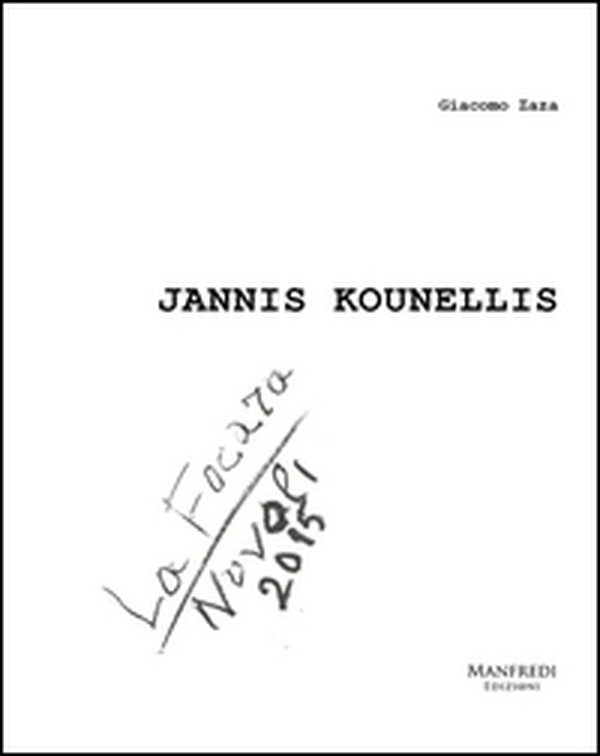 Jannis Kounellis. La focara. Novoli 2015 - Librerie.coop Jannis Kounellis. La focara. Novoli 2015 - Librerie.coop