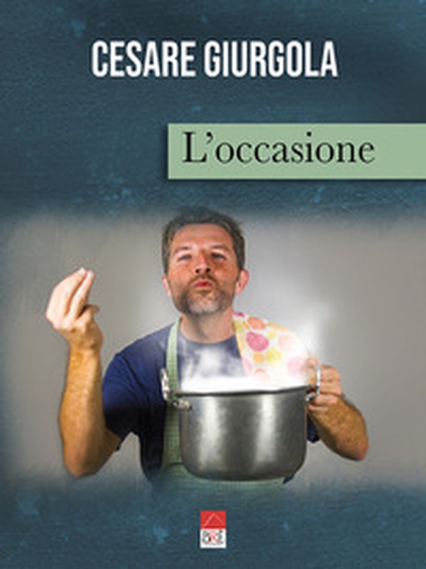 L'occasione - Librerie.coop L'occasione - Librerie.coop