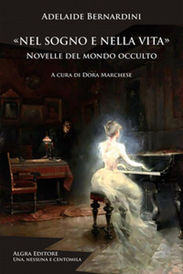 Nel sogno e nella vita. Novelle del mondo occulto - Librerie.coop