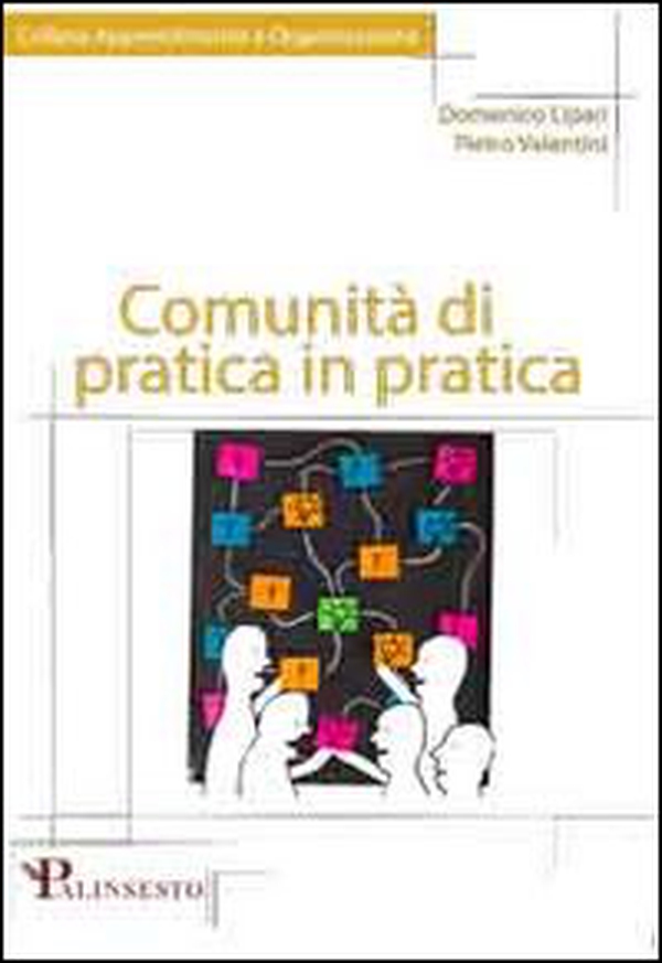 Comunità di pratica in pratica - Librerie.coop Comunità di pratica in pratica - Librerie.coop