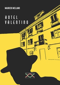 Hotel Valentino - Librerie.coop