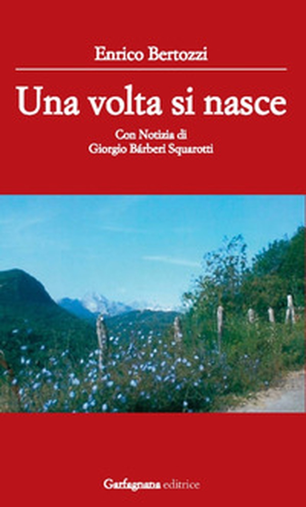 Una volta si nasce - Librerie.coop Una volta si nasce - Librerie.coop