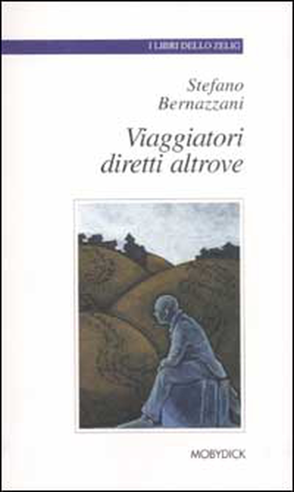 Viaggiatori diretti altrove - Librerie.coop Viaggiatori diretti altrove - Librerie.coop