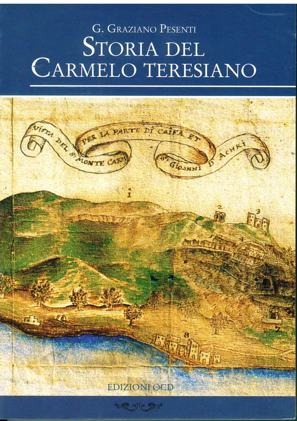Storia del Carmelo teresiano - Librerie.coop Storia del Carmelo teresiano - Librerie.coop