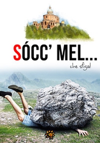 Socc'mel... che sfiga! - Librerie.coop