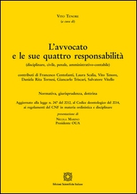 L'avvocato e le sue quattro responsabilità - Librerie.coop