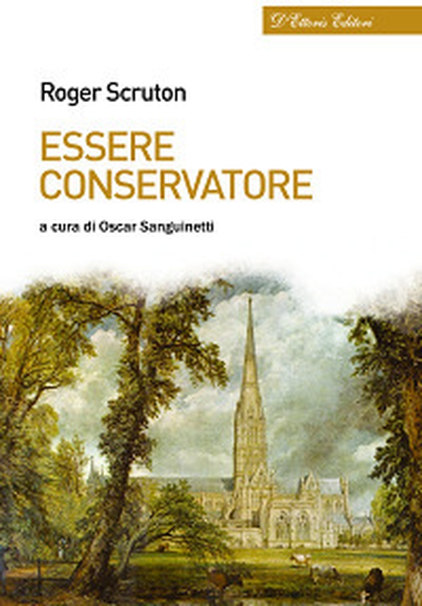 Essere conservatore - Librerie.coop Essere conservatore - Librerie.coop