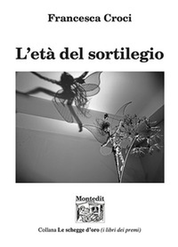 L'età del sortilegio - Librerie.coop