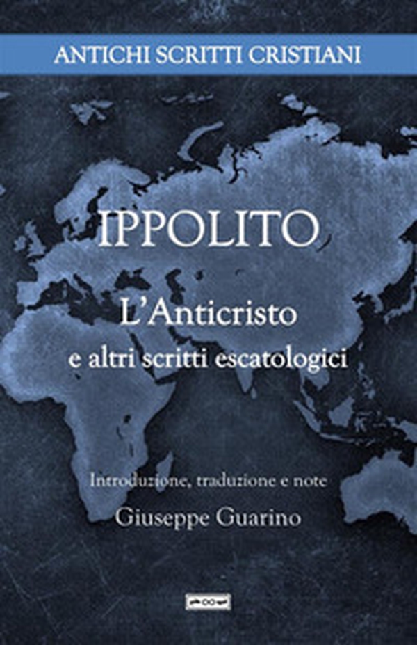 L'anticristo e altri scritti escatologici - Librerie.coop L'anticristo e altri scritti escatologici - Librerie.coop