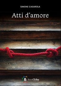 Atti d'amore - Librerie.coop