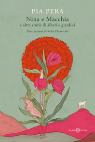 Nina e Macchia e altre storie di alberi e giardini - Librerie.coop