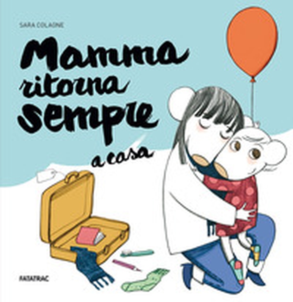 Mamma ritorna sempre a casa - Librerie.coop Mamma ritorna sempre a casa - Librerie.coop