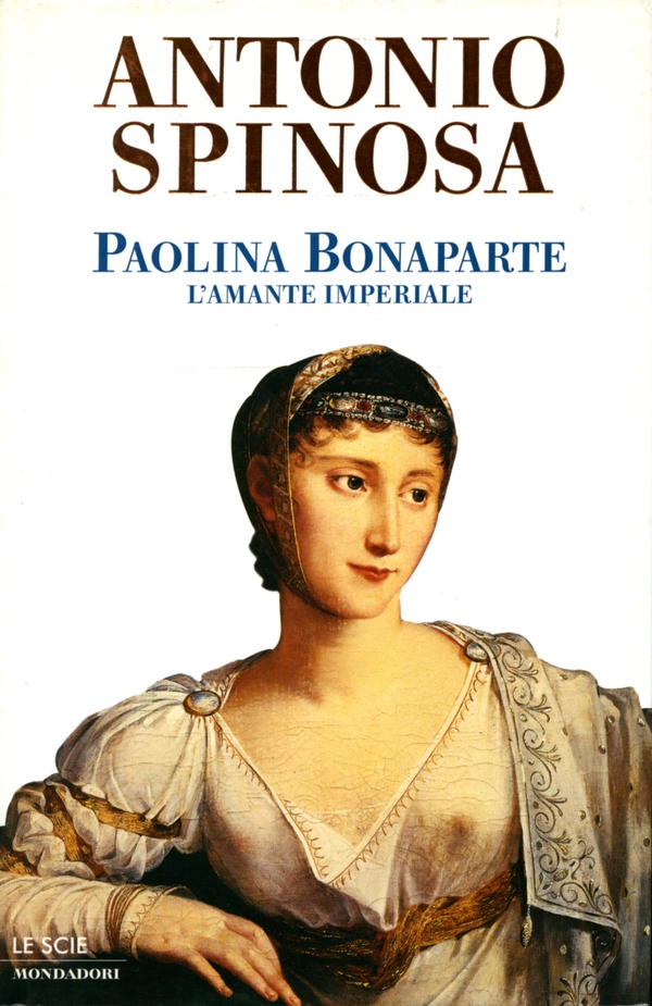 Paolina Bonaparte - Librerie.coop Paolina Bonaparte - Librerie.coop