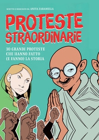 Proteste straordinarie. 30 grandi proteste che hanno fatto (e fanno) la storia - Librerie.coop Proteste straordinarie. 30 grandi proteste che hanno fatto (e fanno) la storia - Librerie.coop