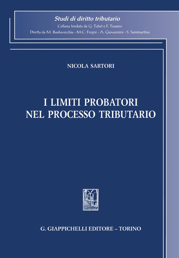 I limiti probatori nel processo tributario - e-Book - Librerie.coop I limiti probatori nel processo tributario - e-Book - Librerie.coop