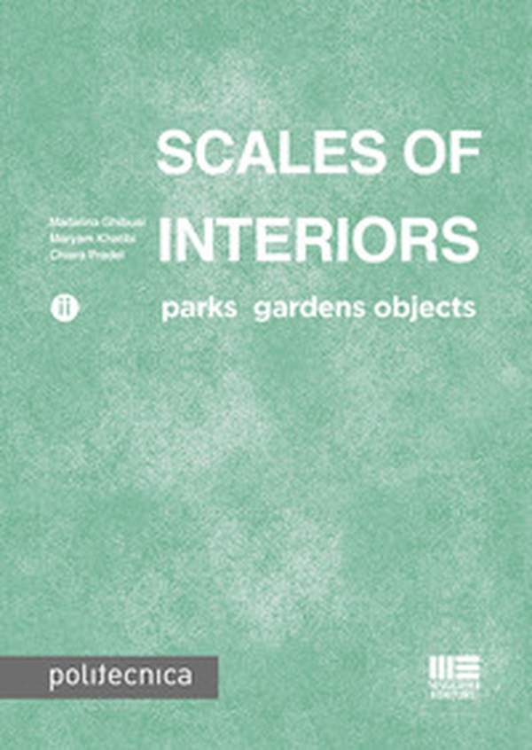 Scales of interiors - Librerie.coop Scales of interiors - Librerie.coop
