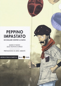 Peppino Impastato. Un giullare contro la mafia - Librerie.coop Peppino Impastato. Un giullare contro la mafia - Librerie.coop