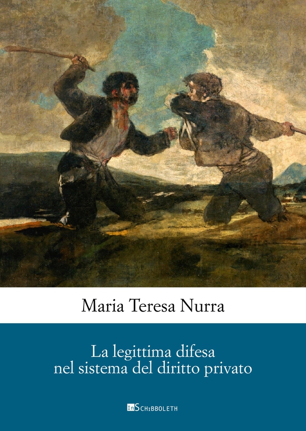 La legittima difesa nel sistema del diritto privato - Librerie.coop La legittima difesa nel sistema del diritto privato - Librerie.coop