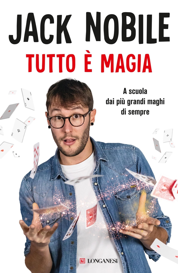 Tutto è magia - Librerie.coop Tutto è magia - Librerie.coop