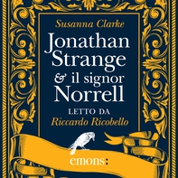Jonathan Strange & il signor Norrell - Librerie.coop Jonathan Strange & il signor Norrell - Librerie.coop