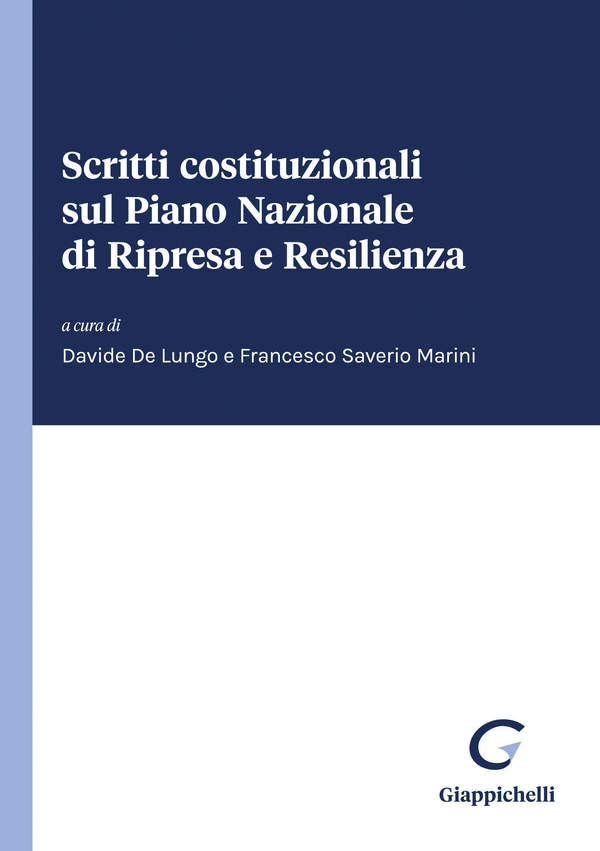 Scritti costituzionali sul Piano Nazionale di Ripresa e Resilienza - e-Book - Librerie.coop Scritti costituzionali sul Piano Nazionale di Ripresa e Resilienza - e-Book - Librerie.coop