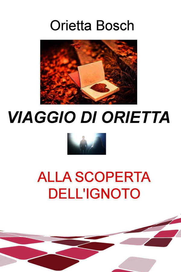 VIAGGIO DI ORIETTA - Librerie.coop VIAGGIO DI ORIETTA - Librerie.coop