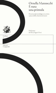 È nata una primula. Percorso epistemologico tra teoria e prassi della relazione di aiuto - Librerie.coop