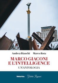 Marco Giaconi e l'intelligence. Un'antologia - Librerie.coop Marco Giaconi e l'intelligence. Un'antologia - Librerie.coop
