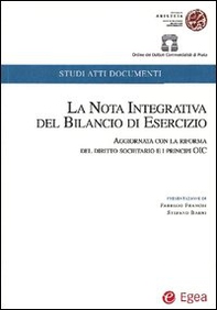 La nota integrativa del bilancio di esercizio. Aggiornata con la riforma del diritto societario e i principi OIC - Librerie.coop