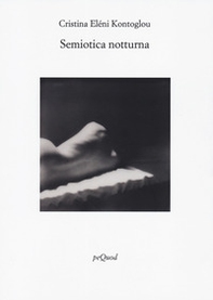 Semiotica notturna - Librerie.coop