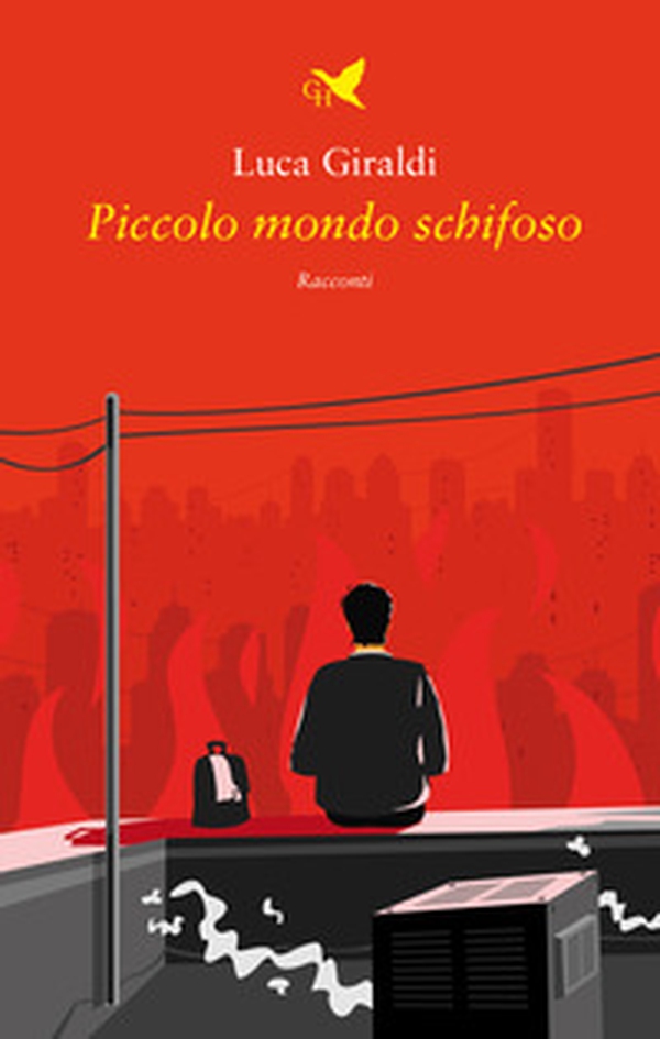 Piccolo mondo schifoso - Librerie.coop Piccolo mondo schifoso - Librerie.coop