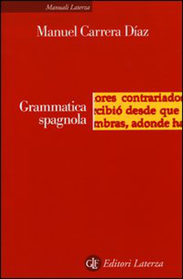Grammatica spagnola - Librerie.coop Grammatica spagnola - Librerie.coop