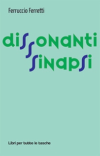 Dissonanti sinapsi - Librerie.coop