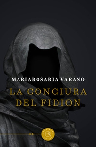 La congiura del Fidion - Librerie.coop