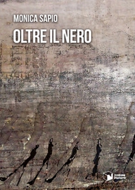 Oltre il nero - Librerie.coop Oltre il nero - Librerie.coop