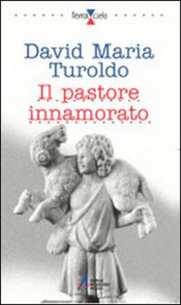 Il pastore innamorato - Librerie.coop Il pastore innamorato - Librerie.coop