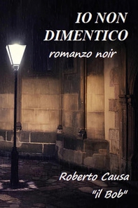 Io non dimentico - Librerie.coop