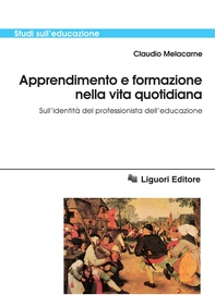 Apprendimento e formazione nella vita quotidiana - Librerie.coop Apprendimento e formazione nella vita quotidiana - Librerie.coop
