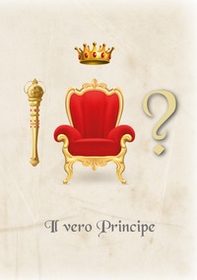 Il vero principe - Librerie.coop