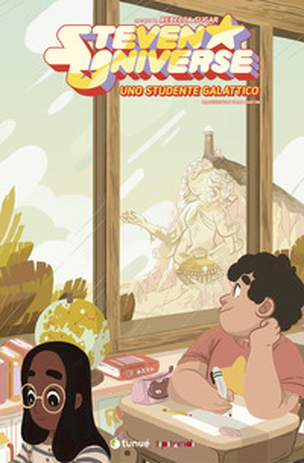 Uno studente galattico. Steven Universe - Librerie.coop Uno studente galattico. Steven Universe - Librerie.coop
