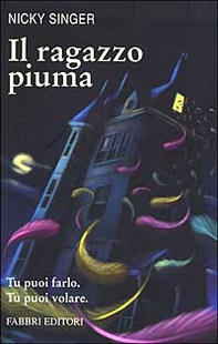 Il ragazzo piuma - Librerie.coop Il ragazzo piuma - Librerie.coop
