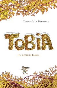 Tobia. Gli occhi di Elisha - Vol. 2 - Librerie.coop