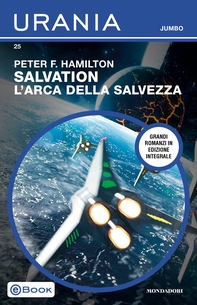 Salvation: l'arca della salvezza (Urania Jumbo) - Librerie.coop Salvation: l'arca della salvezza (Urania Jumbo) - Librerie.coop